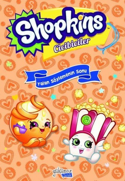Shopkins Cicibiciler - Yalan Söylemenin Sonu (Ciltli) Shopkins Cicibiciler - Yalan Söylemenin Sonu (Ciltli)