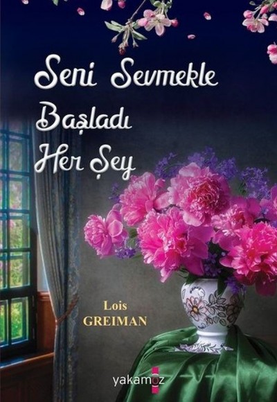 Seni Sevmekle Başladı Her Şey Seni Sevmekle Başladı Her Şey