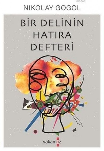 Bir Delinin Hatıra Defteri Bir Delinin Hatıra Defteri