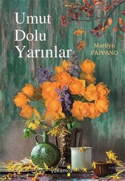 Umut Dolu Yarınlar Umut Dolu Yarınlar