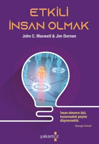 Etkili İnsan Olmak Etkili İnsan Olmak