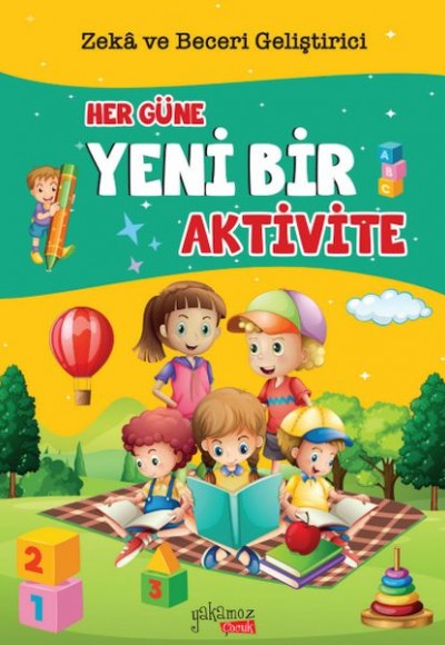Her Güne Yeni Bir Aktivite Her Güne Yeni Bir Aktivite
