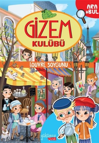 Louvre Soygunu - Gizem Kulübü Louvre Soygunu - Gizem Kulübü