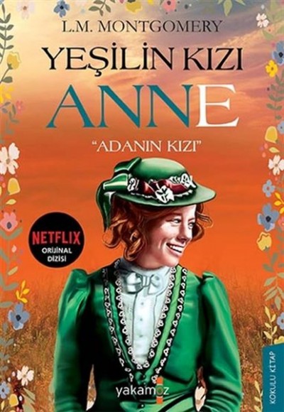 Yeşilin Kızı Anne - Adanın Kızı Yeşilin Kızı Anne - Adanın Kızı