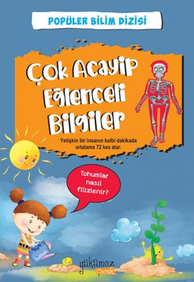 Çok Acayip Eğlenceli Bilgiler - 2 Çok Acayip Eğlenceli Bilgiler - 2