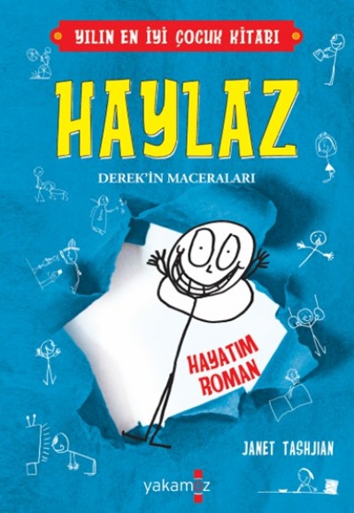 Haylaz - Hayatım Roman Haylaz - Hayatım Roman