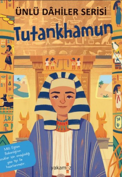 Tutankhamun - Ünlü Dahiler Serisi Tutankhamun - Ünlü Dahiler Serisi