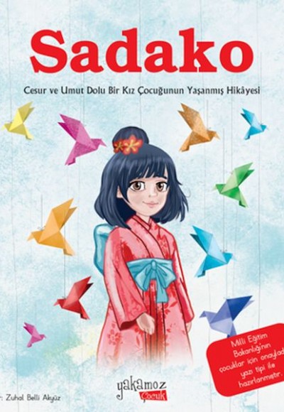 Sadako (Resimli Hikaye) Sadako (Resimli Hikaye)