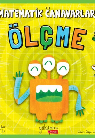 Matematik Canavarları - Ölçme Matematik Canavarları - Ölçme