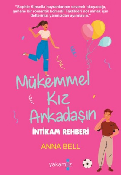 Mükemmel Kız Arkadaşın İntikam Rehberi Mükemmel Kız Arkadaşın İntikam Rehberi