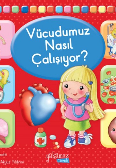 Vücudumuz Nasıl Çalışıyor? Vücudumuz Nasıl Çalışıyor?