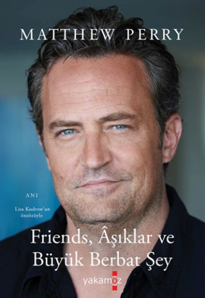 Friends, Aşıklar ve Büyük Berbat Şey Friends, Aşıklar ve Büyük Berbat Şey