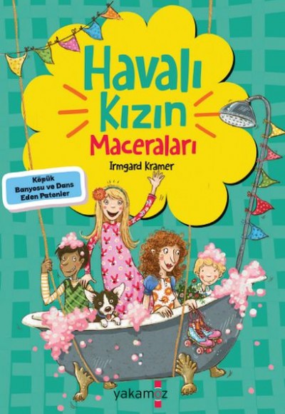 Havalı Kızın Maceraları - Köpük Banyosu Ve Dans Eden Patenler Havalı Kızın Maceraları - Köpük Banyosu Ve Dans Eden Patenler