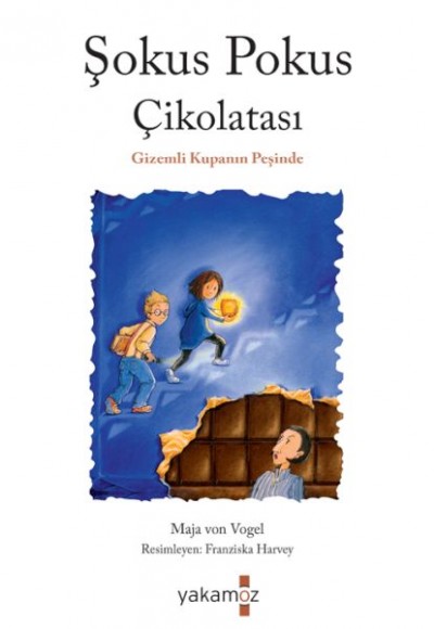 Şokus Pokus Çikolatası 1 - Gizemli Kupanın Peşinde Şokus Pokus Çikolatası 1 - Gizemli Kupanın Peşinde