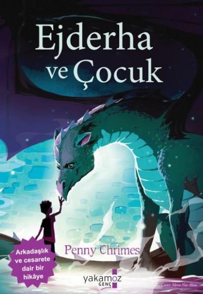Ejderha ve Çocuk Ejderha ve Çocuk