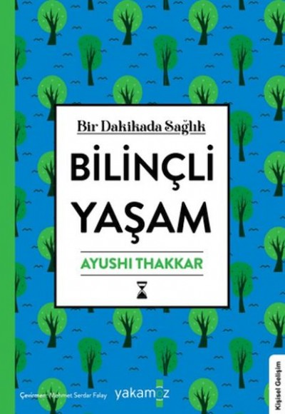 Bilinçli Yaşam Bilinçli Yaşam