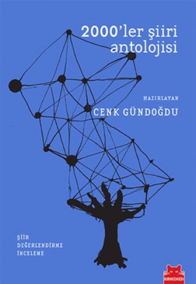2000'ler Şiiri Antolojisi 2000'ler Şiiri Antolojisi
