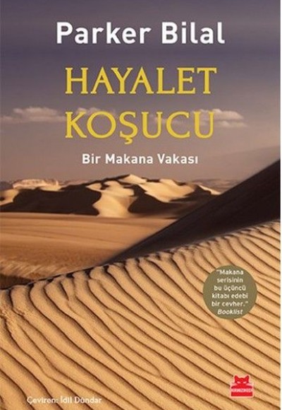 Hayalet Koşucu - Bir Makana Vakası Hayalet Koşucu - Bir Makana Vakası