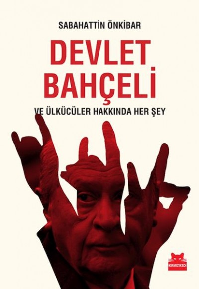 Devlet Bahçeli ve Ülkücüler Hakkında Her Şey Devlet Bahçeli ve Ülkücüler Hakkında Her Şey