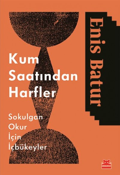 Kum Saatından Harfler Kum Saatından Harfler
