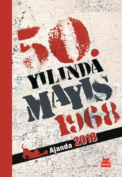 Kedili Ajanda 2018 (50. Yılında Mayıs1968) Kedili Ajanda 2018 (50. Yılında Mayıs1968)