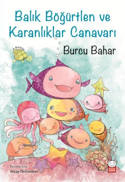 Balık Böğürtlen ve Karanlıklar Canavarı Balık Böğürtlen ve Karanlıklar Canavarı