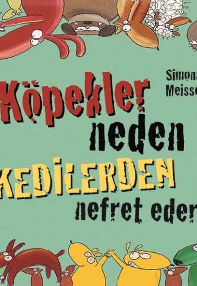 Köpekler Neden Kedilerden Nefret Eder? Köpekler Neden Kedilerden Nefret Eder?