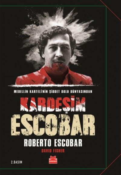 Kardeşim Escobar Kardeşim Escobar
