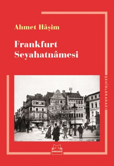 Frankfurt Seyahatnamesi Frankfurt Seyahatnamesi