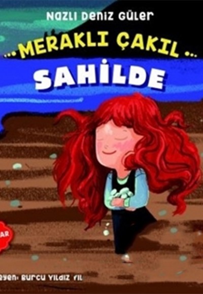 Meraklı Çakıl Sahilde - Duygular Serisi 3 Meraklı Çakıl Sahilde - Duygular Serisi 3