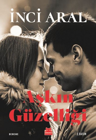 Aşkın Güzelliği Aşkın Güzelliği