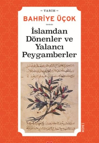 İslamdan Dönenler ve Yalancı Peygamberler - (Hicri 7. -11. Yıllar) İslamdan Dönenler ve Yalancı Peygamberler - (Hicri 7. -11. Yıllar)
