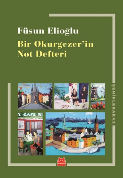Bir Okurgezer'in Not Defteri Bir Okurgezer'in Not Defteri