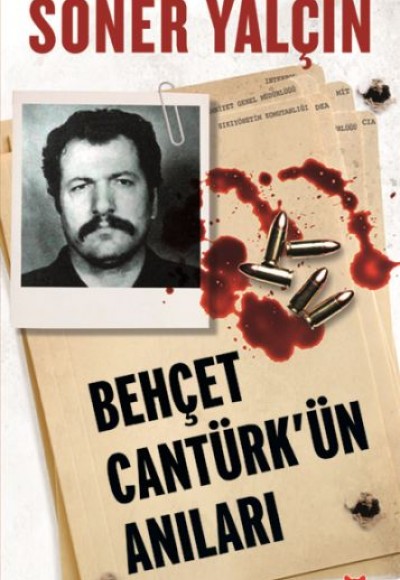 Behçet Cantürk'ün Anıları