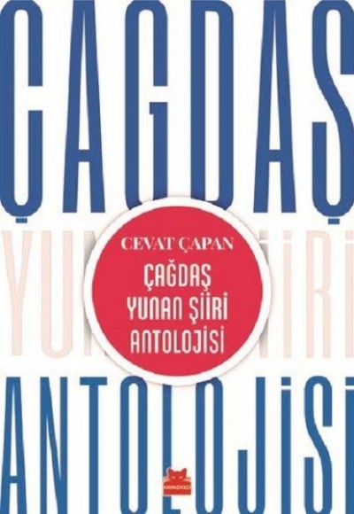 Çağdaş Yunan Şiiri Antolojisi Çağdaş Yunan Şiiri Antolojisi