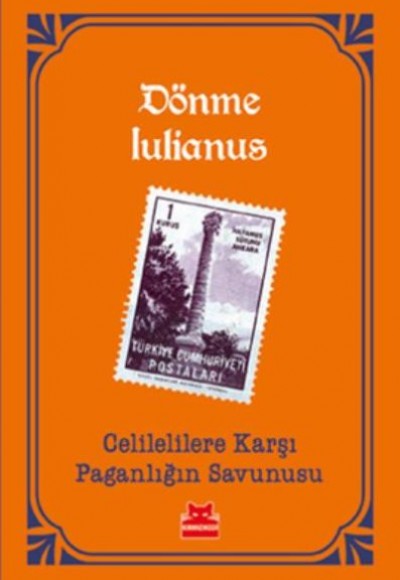 Celilelilere Karşı Paganlığın Savunusu Celilelilere Karşı Paganlığın Savunusu