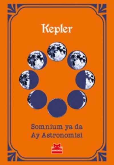 Somnium ya da Ay Astronomisi Somnium ya da Ay Astronomisi