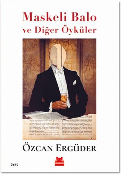 Maskeli Balo ve Diğer Öyküler Maskeli Balo ve Diğer Öyküler