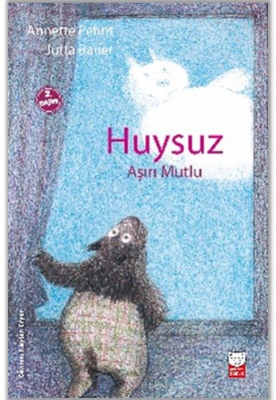 Huysuz Aşırı Mutlu Huysuz Aşırı Mutlu