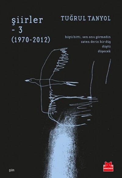 Şiirler - 3 (1970-2012) Şiirler - 3 (1970-2012)