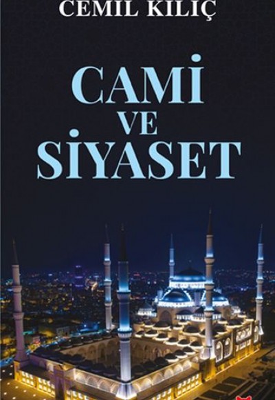 Cami ve Siyaset Cami ve Siyaset