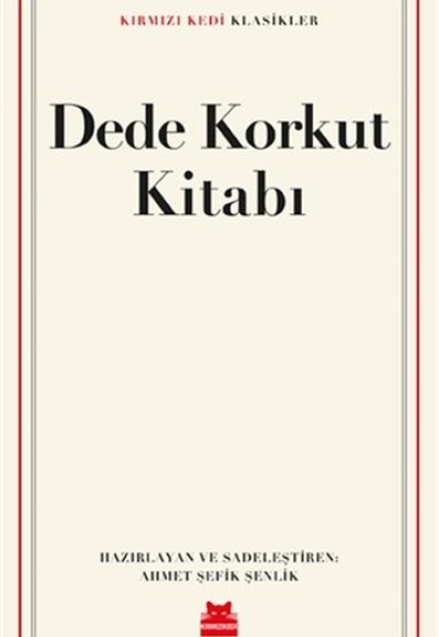 Dede Korkut Kitabı Dede Korkut Kitabı