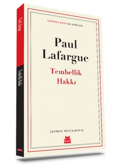 Tembellik Hakkı - Klasikler Tembellik Hakkı - Klasikler