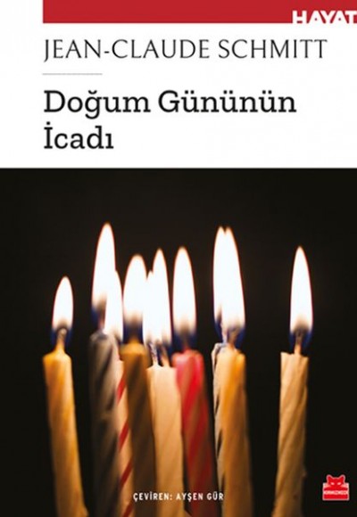 Doğum Gününün İcadı Doğum Gününün İcadı