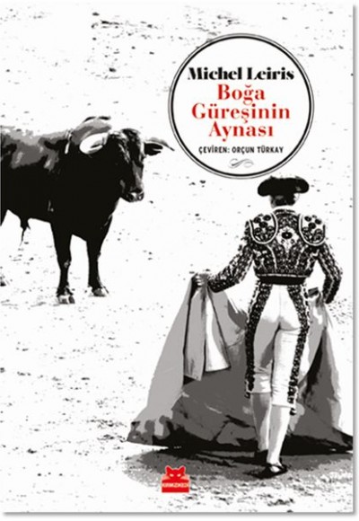 Boğa Güreşinin Aynası Boğa Güreşinin Aynası