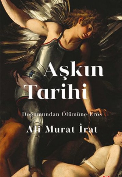 Aşkın Tarihi Aşkın Tarihi