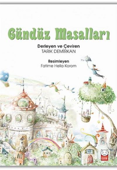 Gündüz Masalları Gündüz Masalları
