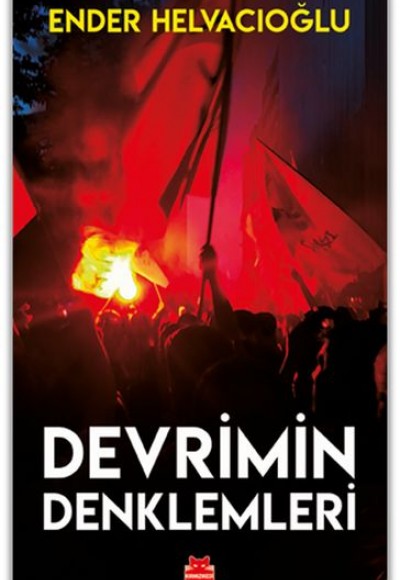 Devrimin Denklemleri Devrimin Denklemleri