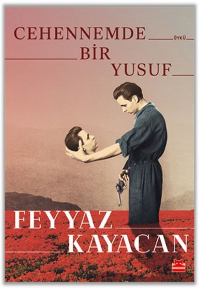Cehennemde Bir Yusuf Cehennemde Bir Yusuf