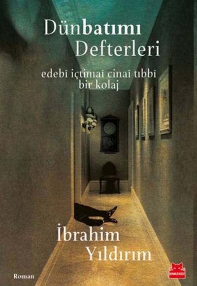 Dünbatımı Defterleri Dünbatımı Defterleri